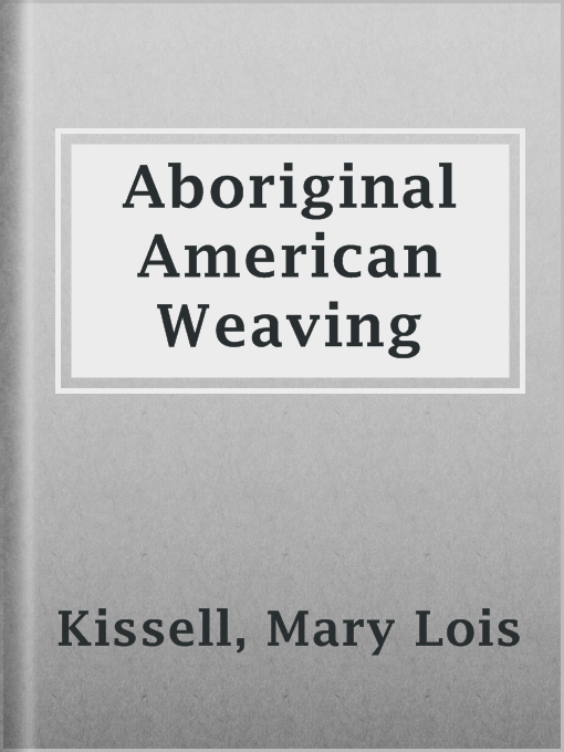 Aboriginal American Weaving
